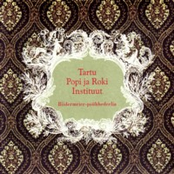 Nõiutud Tants by Tartu Popi Ja Roki Instituut