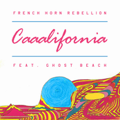 French Horn Rebellion: Caaalifornia