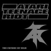 Destroy 2000 Years Of Culture by Atari Teenage Riot