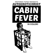 Cabin Fever