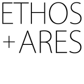 Ethos and Ares EP