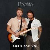 Boyzlife: Burn For You