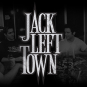 jack left town