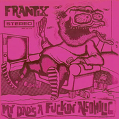 My Dad's A Fuckin' Alcoholic 7"