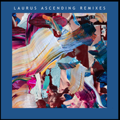 Laurus Ascending (Remixes 1)
