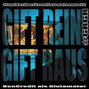 Gift Rein...Gift Raus