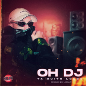 Oh Dj Ta Muito Louco