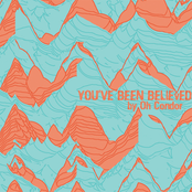 You've Been Believed