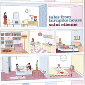 Saint Etienne: Tales from Turnpike House