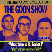 the goon show, volume 9: what time is it eccles?