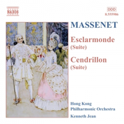 MASSENET: Esclarmonde and Cendrillon Suites
