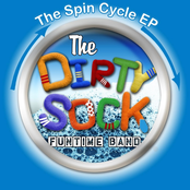 The Dirty Sock Funtime Band: The Spin Cycle EP