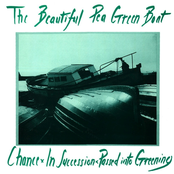 Chance / In Succession / Passed Into Greening