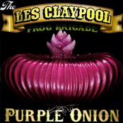Les Claypool: Purple Onion