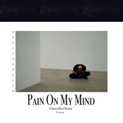 Pain on My Mind