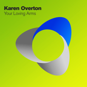 Your Loving Arms (club Mix) by Karen Overton