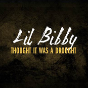 Lil Bibby: Thought It Was A Drought