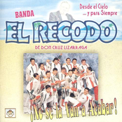 No Se La Van Acabar by Banda El Recodo