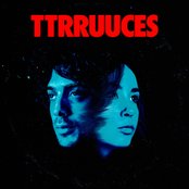 TTRRUUCES - TTRRUUCES Artwork