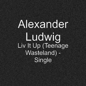 Liv it Up (Teenage Wasteland) - Single