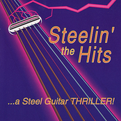 Steelin' the Hits: A Steel Guitar Thriller! - A Tribute