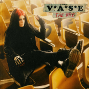 V*A*S*E: The Rite