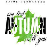 One Last Autumn With You