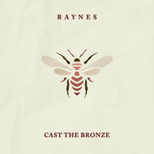 Raynes: Cast The Bronze