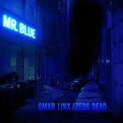 Omar Linx: Mr. Blue