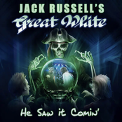 Jack Russell's Great White: He Saw It Comin