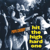 Caffeine And Nicotine by Popa Chubby