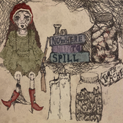Nowhere To Spill
