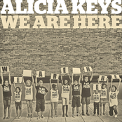 We Are Here by Alicia Keys