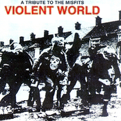 Violent World: A Tribute to the Misfits