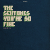 The Sextones: You're So Fine