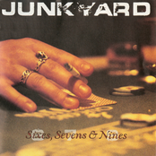 Junkyard: Sixes, Sevens & Nines