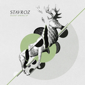 Stavroz: Silent Spring EP