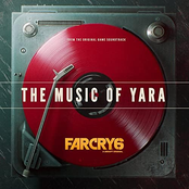 Far Cry 6: The Music of Yara (From the Far Cry 6 Original Game Soundtrack)