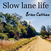 Slow Lane Life