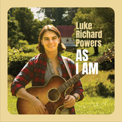 Luke Richard Powers: As I Am
