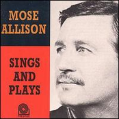 Mose Allison Sings And Plays