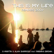 This Is My Life - Remixes 2009