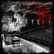 Blessed With Embers