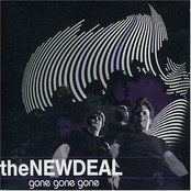 The New Deal: Gone Gone Gone