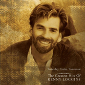 Kenny Loggins: Yesterday, Today, Tomorrow