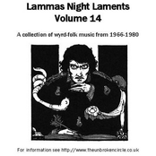 Lammas Night Laments Volume 14