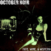 October Noir: Fate, Wine, & Wisteria