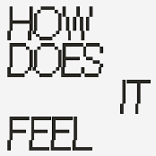 How Does It Feel? - EP