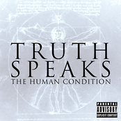 TRUTH SPEAKS: the Human Condition