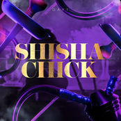 Shisha Chick - Single